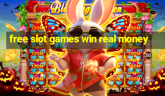 free slot games win real money