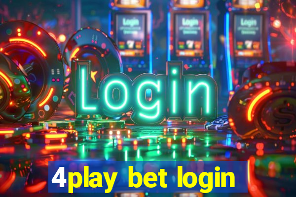 4play bet login