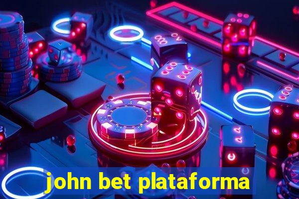 john bet plataforma