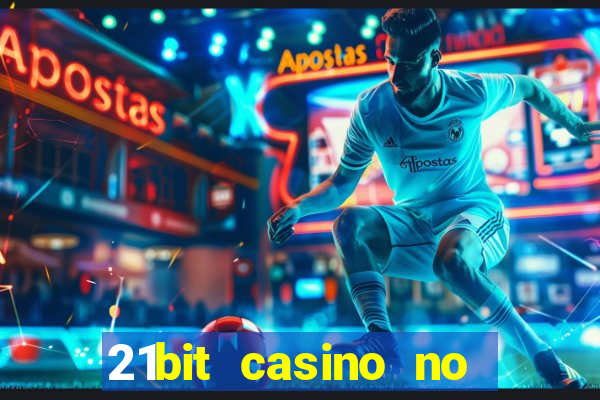 21bit casino no deposit bonus code