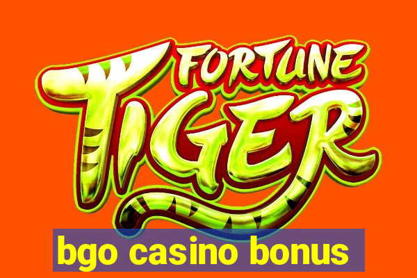 bgo casino bonus