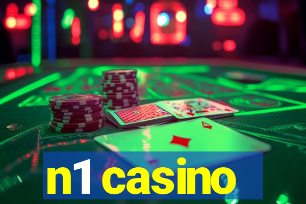 n1 casino