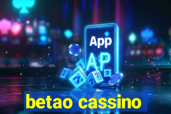 betao cassino