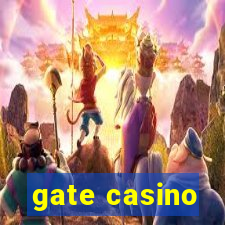 gate casino