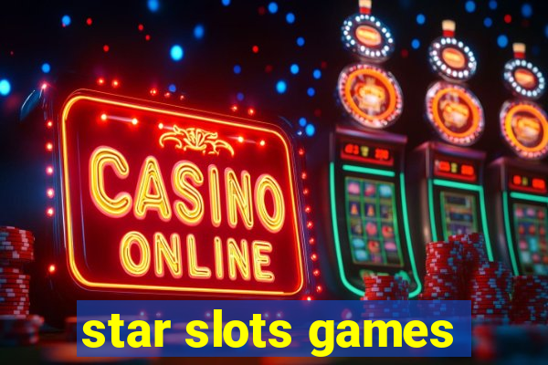 star slots games