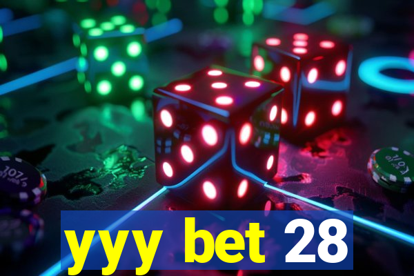 yyy bet 28