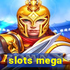 slots mega