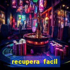 recupera facil reclame aqui