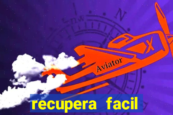 recupera facil reclame aqui