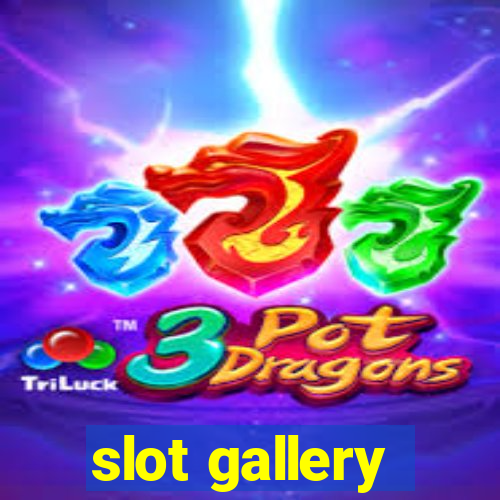 slot gallery