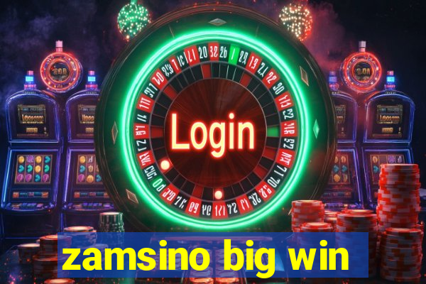 zamsino big win