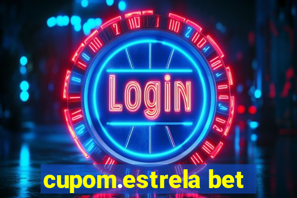 cupom.estrela bet