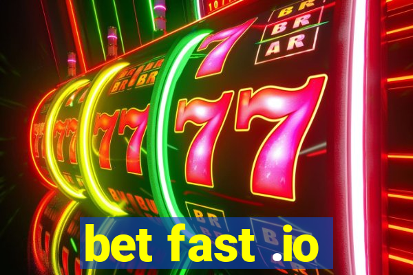 bet fast .io