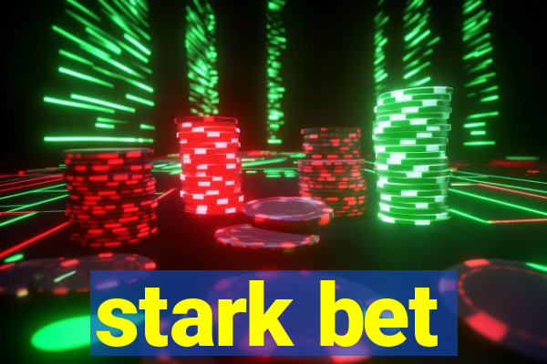 stark bet