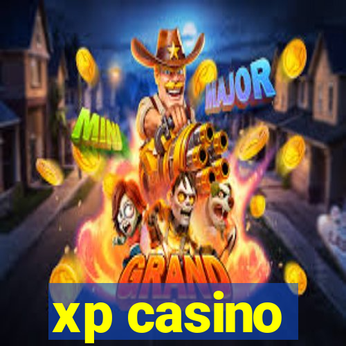 xp casino