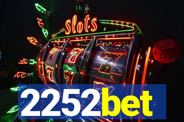 2252bet