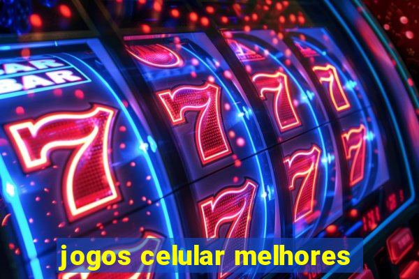 jogos celular melhores