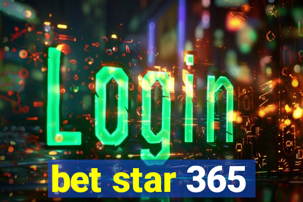 bet star 365