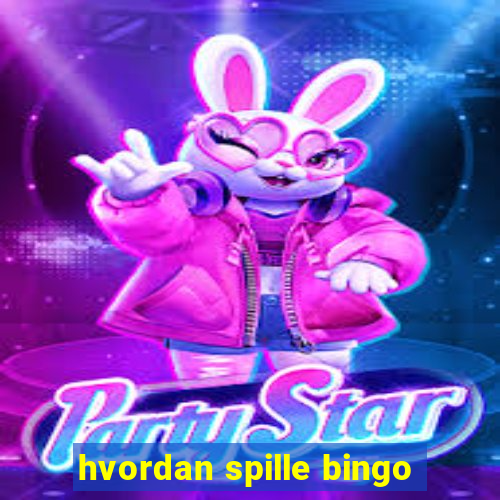 hvordan spille bingo