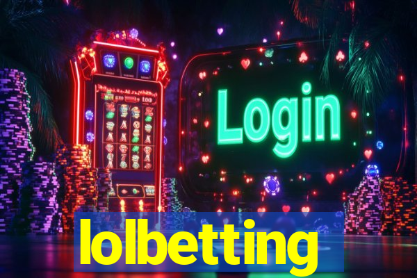 lolbetting