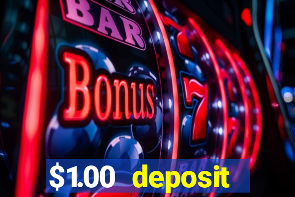 $1.00 deposit casino nz