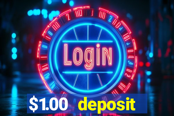 $1.00 deposit casino nz