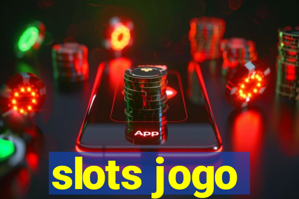 slots jogo