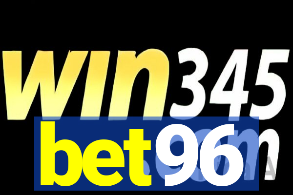 bet96