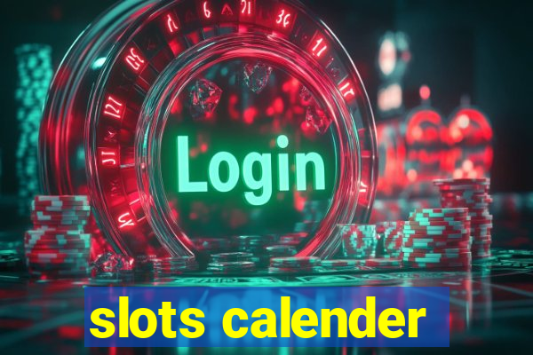 slots calender