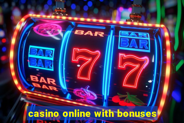 casino online with bonuses