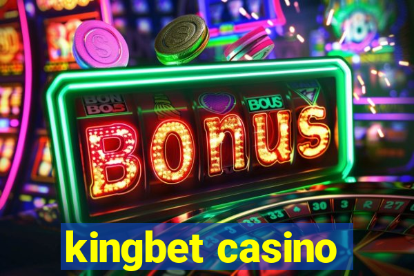 kingbet casino