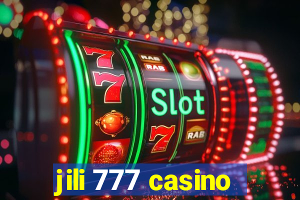 jili 777 casino