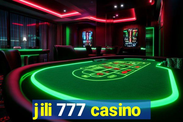 jili 777 casino