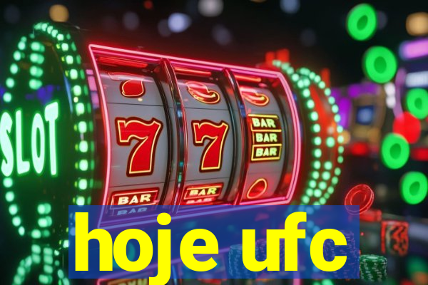 hoje ufc