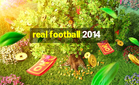 real football 2014