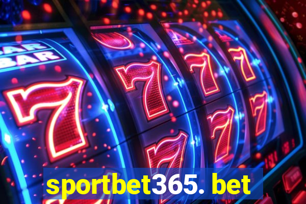 sportbet365. bet