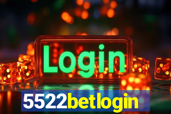 5522betlogin