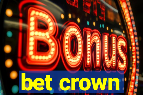 bet crown