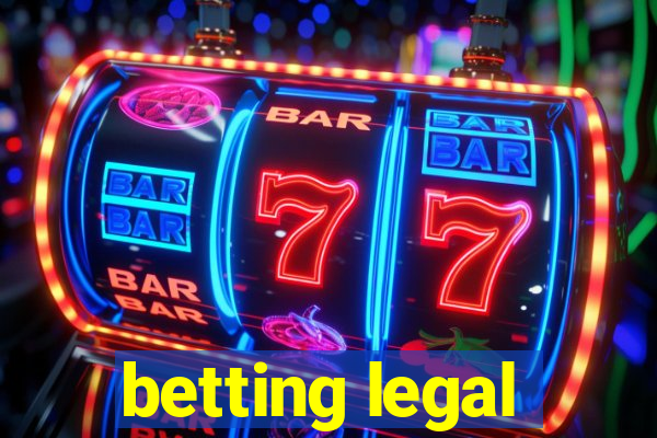 betting legal