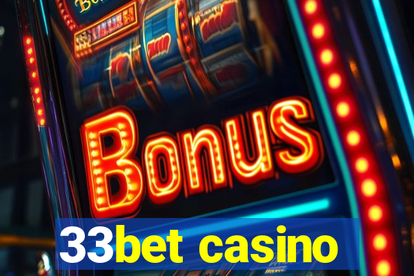 33bet casino