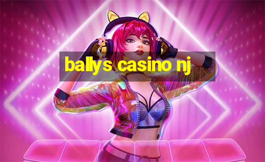 ballys casino nj