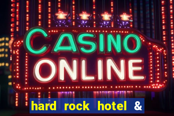 hard rock hotel & casino atlantic city