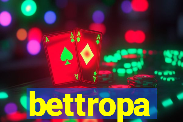 bettropa