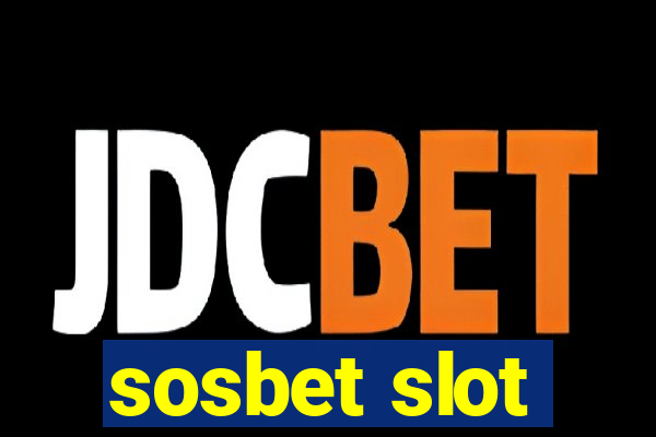 sosbet slot