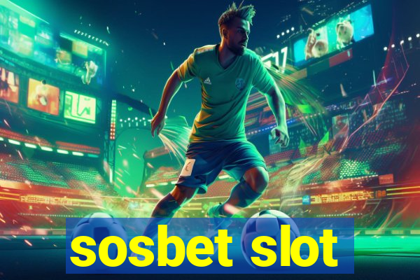 sosbet slot