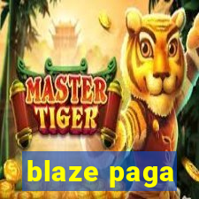 blaze paga