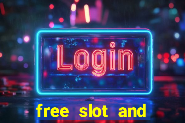 free slot and casino games