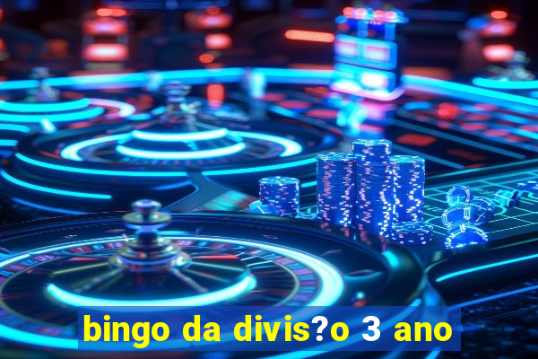 bingo da divis?o 3 ano