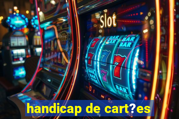 handicap de cart?es