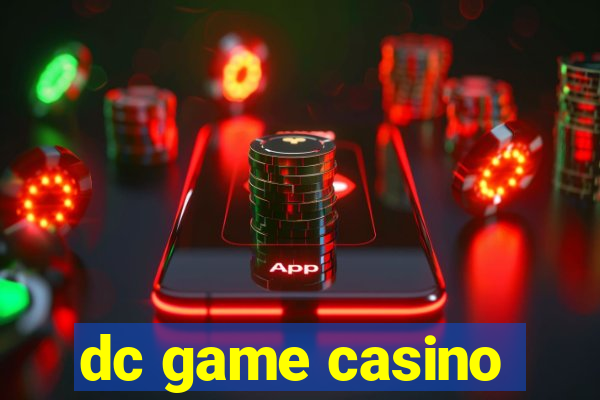 dc game casino